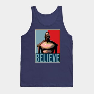 Believe Tank Top